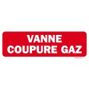 Panneau " VANNE COUPURE GAZ" 300x100